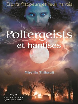cover image of Poltergeists et hantises